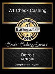About Check Cashing | Detroit, MI | A1 Check Cashing - BestOf2025
